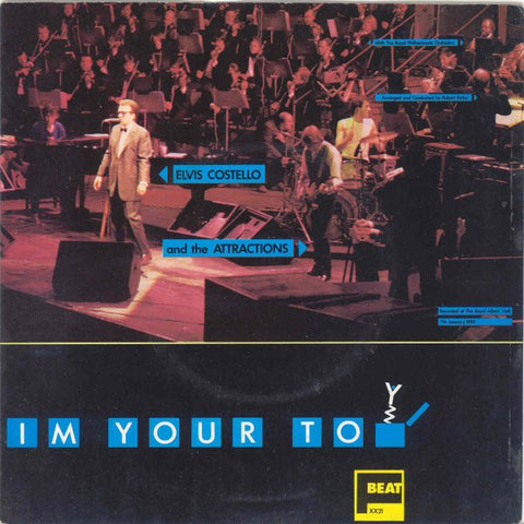 Elvis Costello And The Attractions* With The Royal Philharmonic Orchestra* : I'm Your Toy (7", Single)