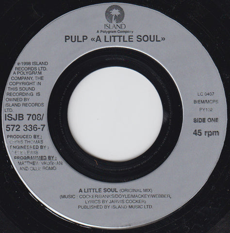Pulp : A Little Soul (7", Jukebox)