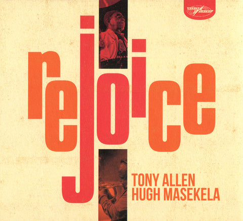 Tony Allen, Hugh Masekela : Rejoice (CD, Album)