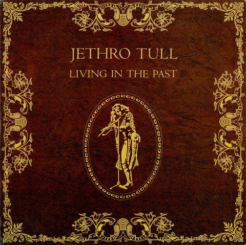Jethro Tull : Living In The Past (2xLP, Album, Comp, RE)