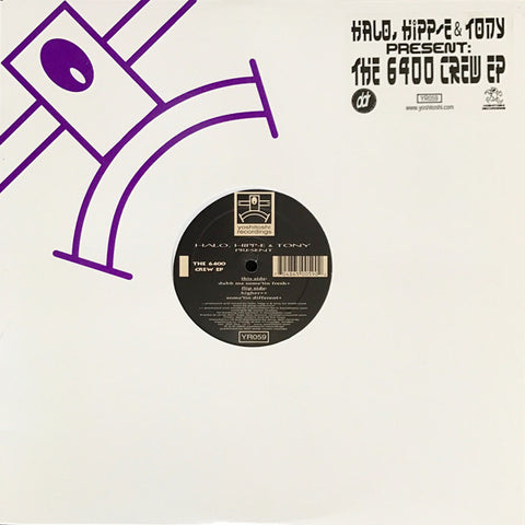 Halo, Hipp-E & Tony Present 6400 Crew : The 6400 Crew EP (12", EP, Whi)