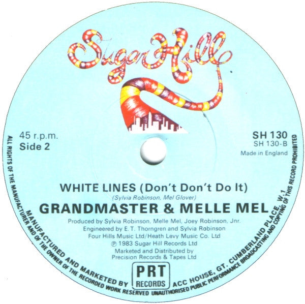Grandmaster & Melle Mel* : White Lines (Don't Don't Do It) (7", Single)
