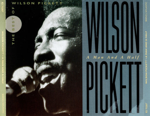 Wilson Pickett : A Man And A Half - The Very Best Of Wilson Pickett (2xCD, Comp, Club, RM)