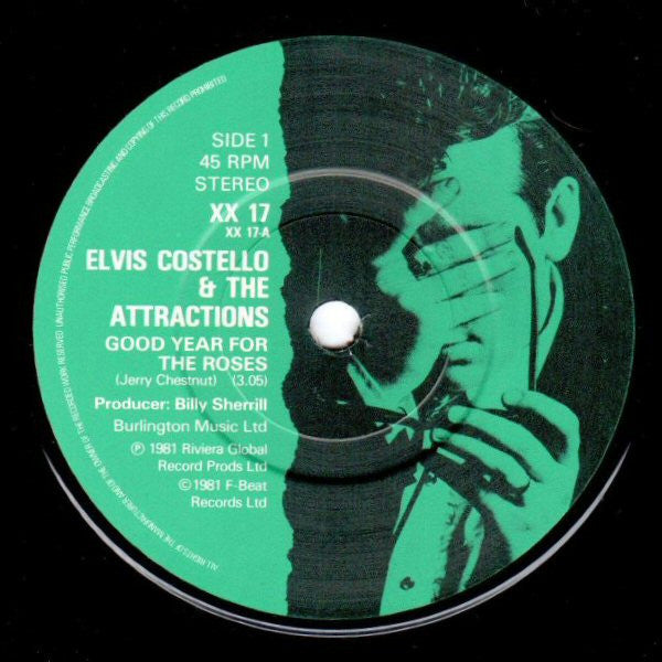 Elvis Costello And The Attractions* : Good Year For The Roses (7", Single, M/Print, Pic)