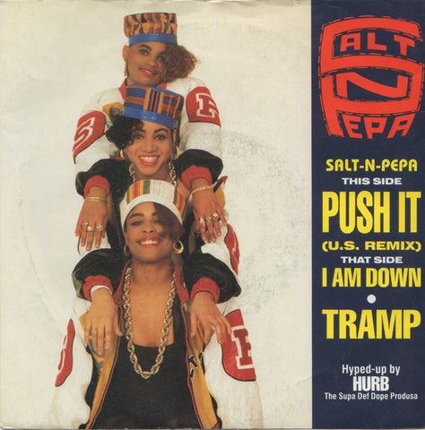 Salt-N-Pepa* : Push It (7", Single, Sil)