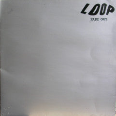 Loop (3) : Fade Out (LP, Album, Gat)