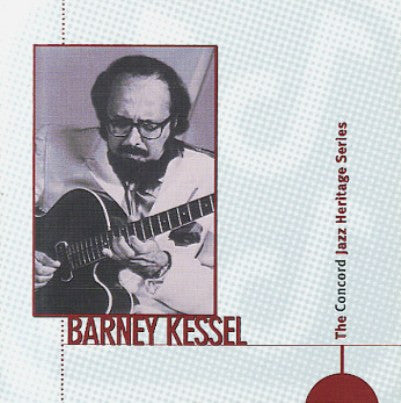 Barney Kessel : The Concord Jazz Heritage Series (CD, Comp)