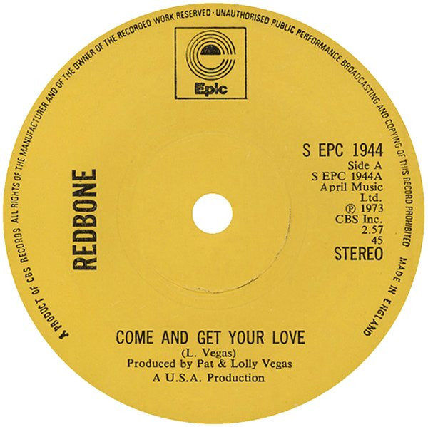 Redbone : Come And Get Your Love (7", Single)