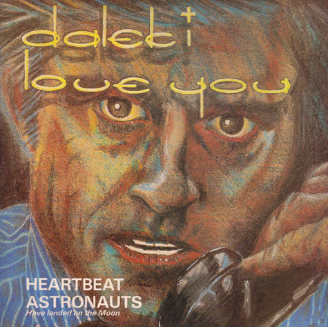 Dalek I Love You* : Heartbeat (12")