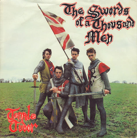 Tenpole Tudor : The Swords Of A Thousand Men (7", Single)