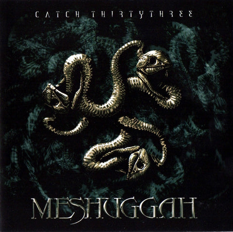 Meshuggah : Catch Thirtythree (CD, Album, RE)