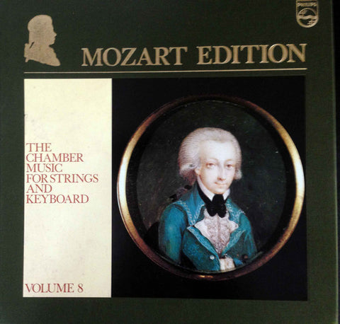 Wolfgang Amadeus Mozart : Mozart Edition 8 ● The Chamber Music For Strings And Keyboard (12xLP + Box, Comp)