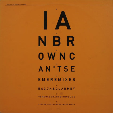 Ian Brown : Can't See Me (Remixes) (12", Single)