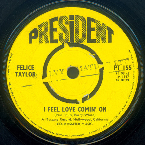 Felice Taylor / Bob Keene Orchestra : I Feel Love Comin' On / Comin' On Again (7", Single, 4-P)