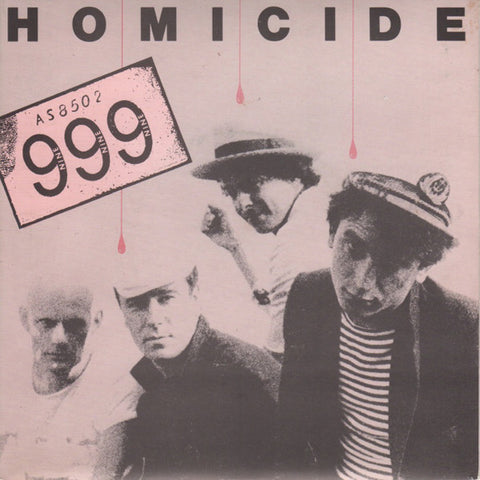 999 : Homicide (7", Single, Pus)