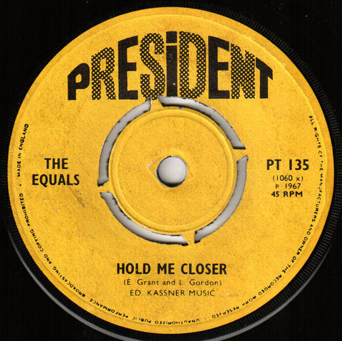 The Equals : Hold Me Closer /  Baby, Come Back (7", Single, Kno)