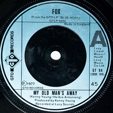 Fox (3) : My Old Man's Away (7", Single)