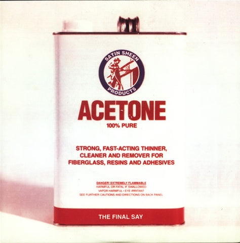 Acetone (3) : The Final Say (7", Single)