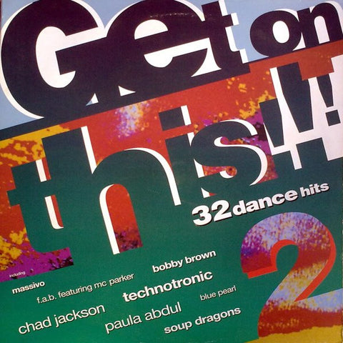 Various : Get On This!!! 2 (2xLP, Comp, Gat)