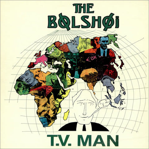 The Bolshoi : T.V. Man (7")