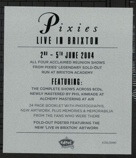 Pixies : Live In Brixton (Box, Comp, Dlx, RM + 2xCD, RE + 2xCD, RE + 2xCD, R)