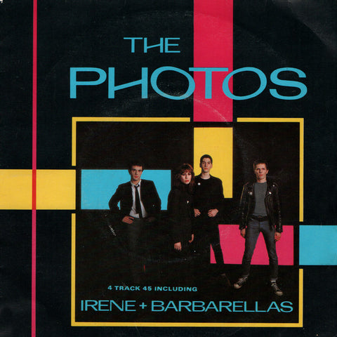 The Photos : Irene + Barbarellas (7")
