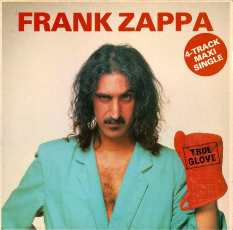 Frank Zappa : True Glove (12", Maxi)