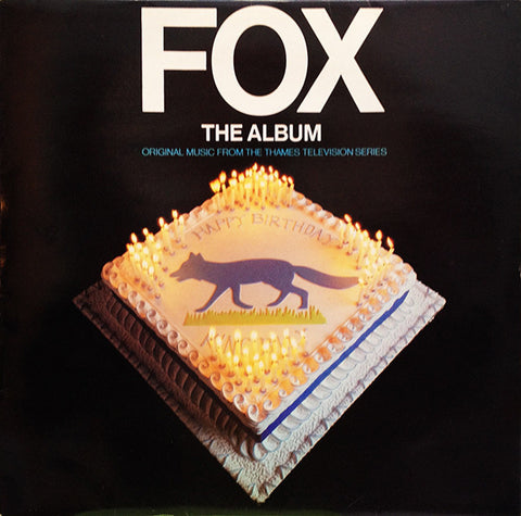 George Fenton / Trevor Preston : Fox - The Album (LP, Album)