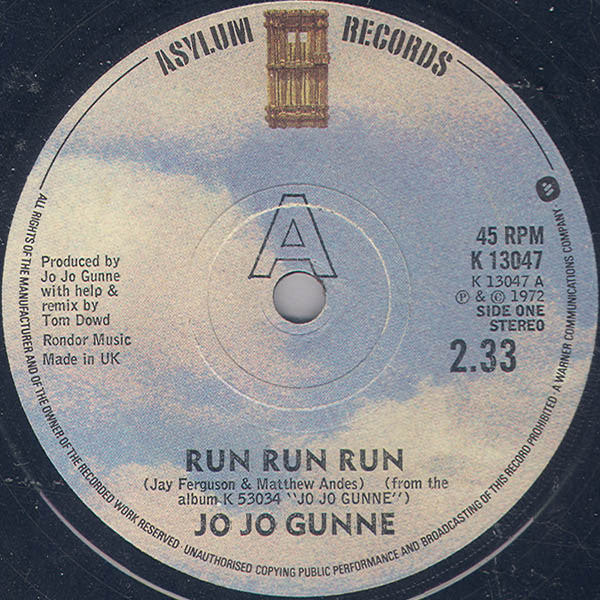 Jo Jo Gunne : Run Run Run (7", Single)