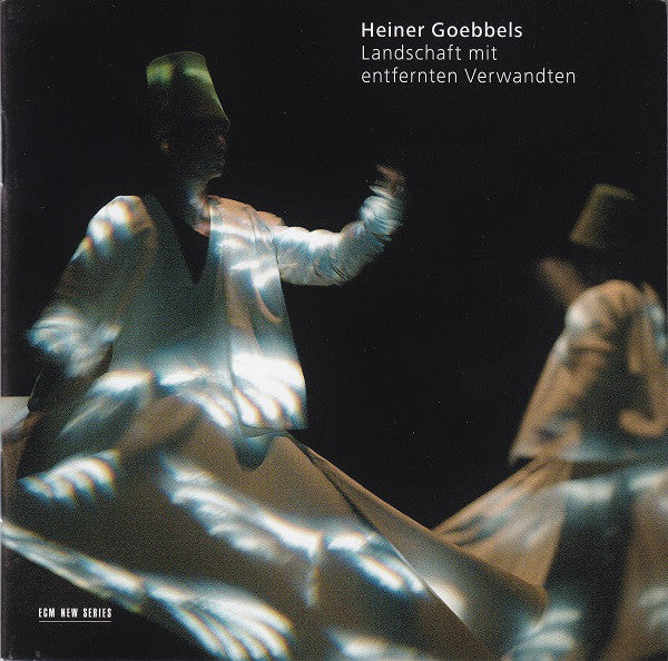 Heiner Goebbels : Landschaft Mit Entfernten Verwandten (CD, Album)