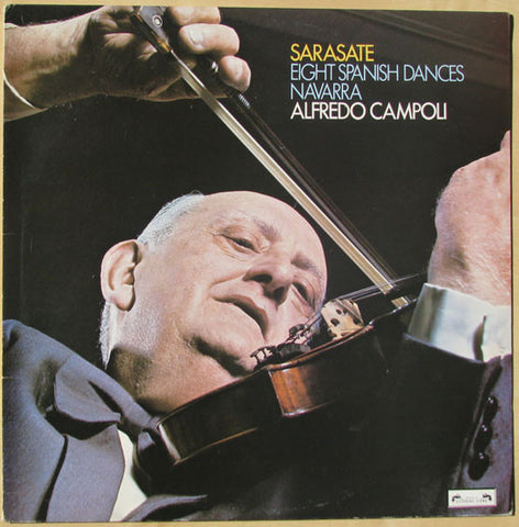 Sarasate*, Alfredo Campoli, Daphne Ibbott : Eight Spanish Dances · Navarra (LP)