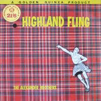 The Alexander Brothers : Highland Fling (LP)