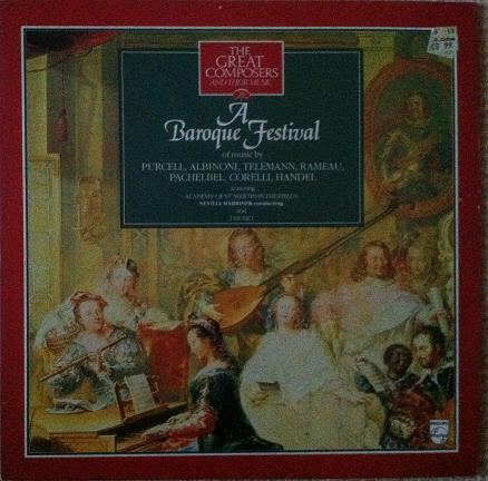 Various Performed By The Academy Of St. Martin-in-the-Fields And I Musici : A Baroque Festival (LP, Comp)