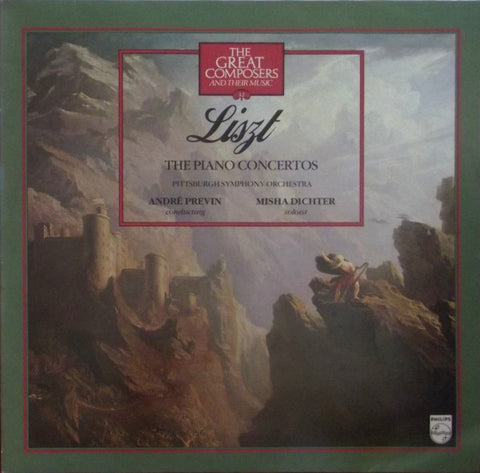 Liszt*, Misha Dichter, André Previn, The Pittsburgh Symphony Orchestra : The Piano Concertos (LP)