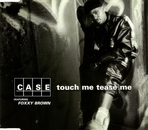 Case Featuring Foxxy Brown* : Touch Me Tease Me (CD, Single)