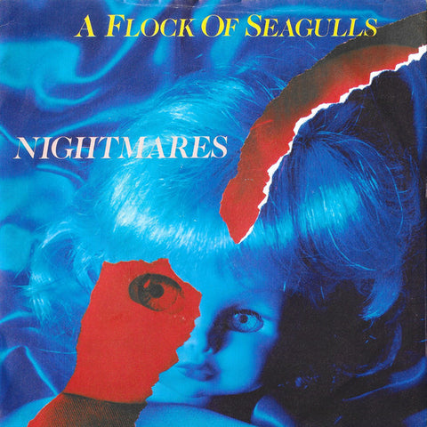 A Flock Of Seagulls : Nightmares (7", Single)