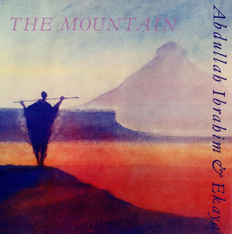 Abdullah Ibrahim & Ekaya : The Mountain (LP)