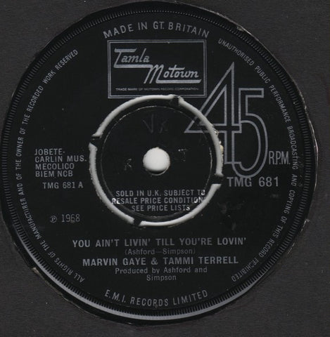Marvin Gaye & Tammi Terrell : You Ain't Livin' Till You're Lovin' (7", Single, Pus)