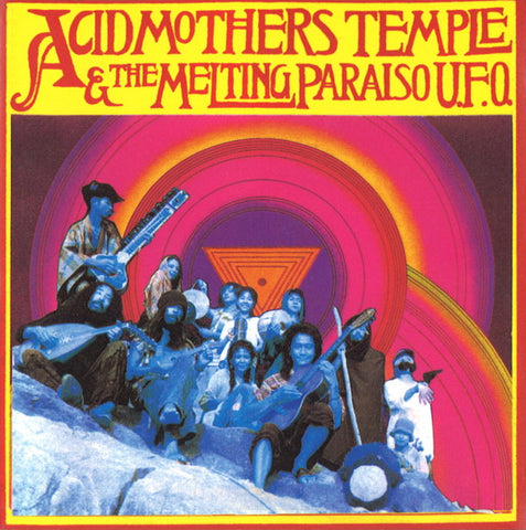 Acid Mothers Temple & The Melting Paraiso U.F.O.* : Acid Mothers Temple & The Melting Paraiso U.F.O. (CD, Album)