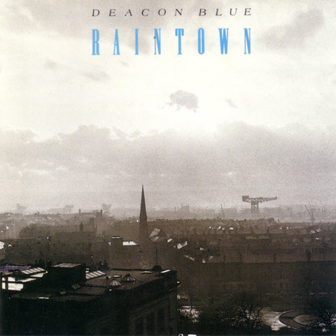 Deacon Blue : Raintown (LP, Album, Ltd, RE, Blu)