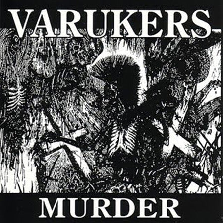 The Varukers : Murder (LP, Album, RE, RP)
