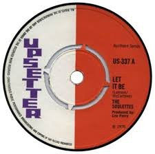 The Soulettes : Let It Be (7")