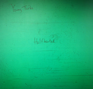 Young Turks : Half Hearted (7", EP, Ltd, RE)