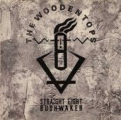 The Woodentops : Straight Eight Bush-Waker (LP, MiniAlbum, Comp)