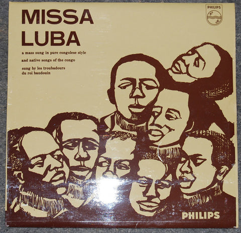 Les Troubadours Du Roi Baudouin : Missa Luba (LP, Album, Mono, RE)