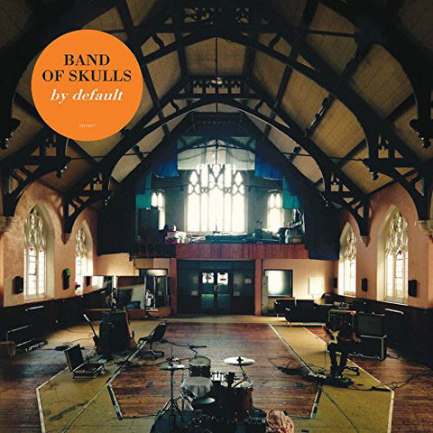 Band Of Skulls : By Default (LP, Album)