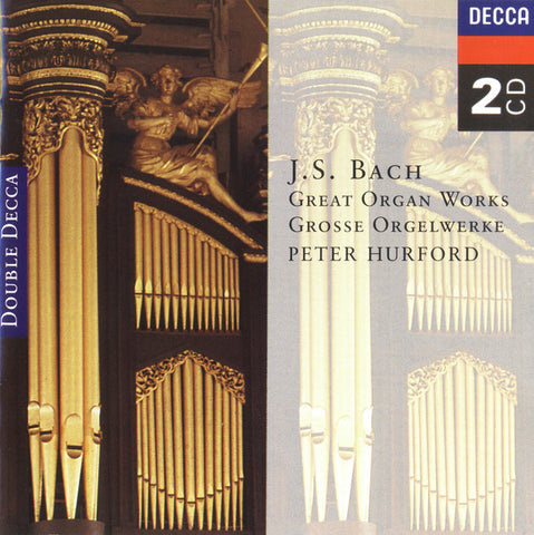 J. S. Bach* - Peter Hurford : Great Organ Works (2xCD, Comp, RM)