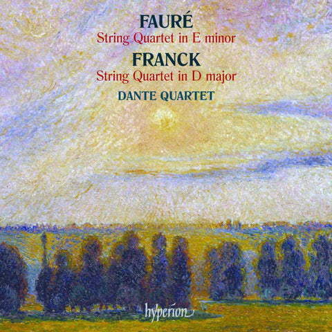 Dante Quartet - Fauré*, Franck* : String Quartets (CD, Album)