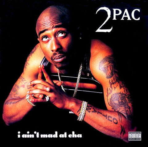 2Pac : I Ain't Mad At Cha (12", Single)