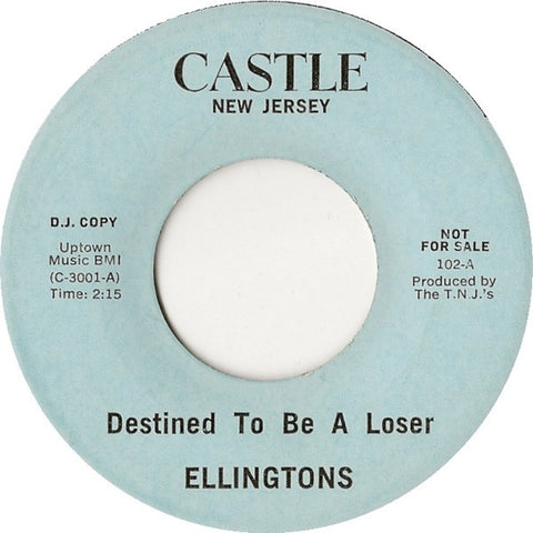 The Ellingtons - Destined To Be A Loser